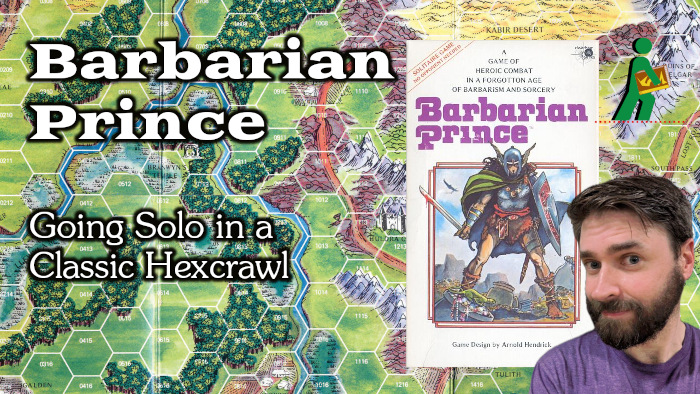 Barbarian Prince Actual Play